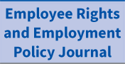 Employee Rights and Employment Policy Journal